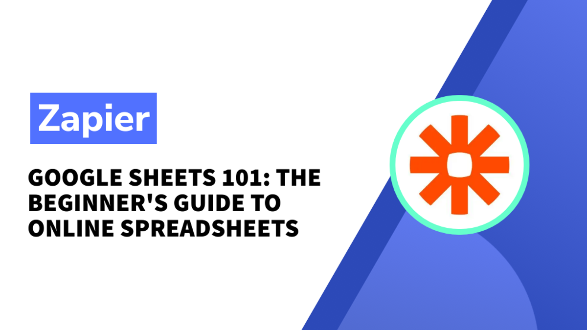 Google Sheets 101: The beginner's guide to online spreadsheets