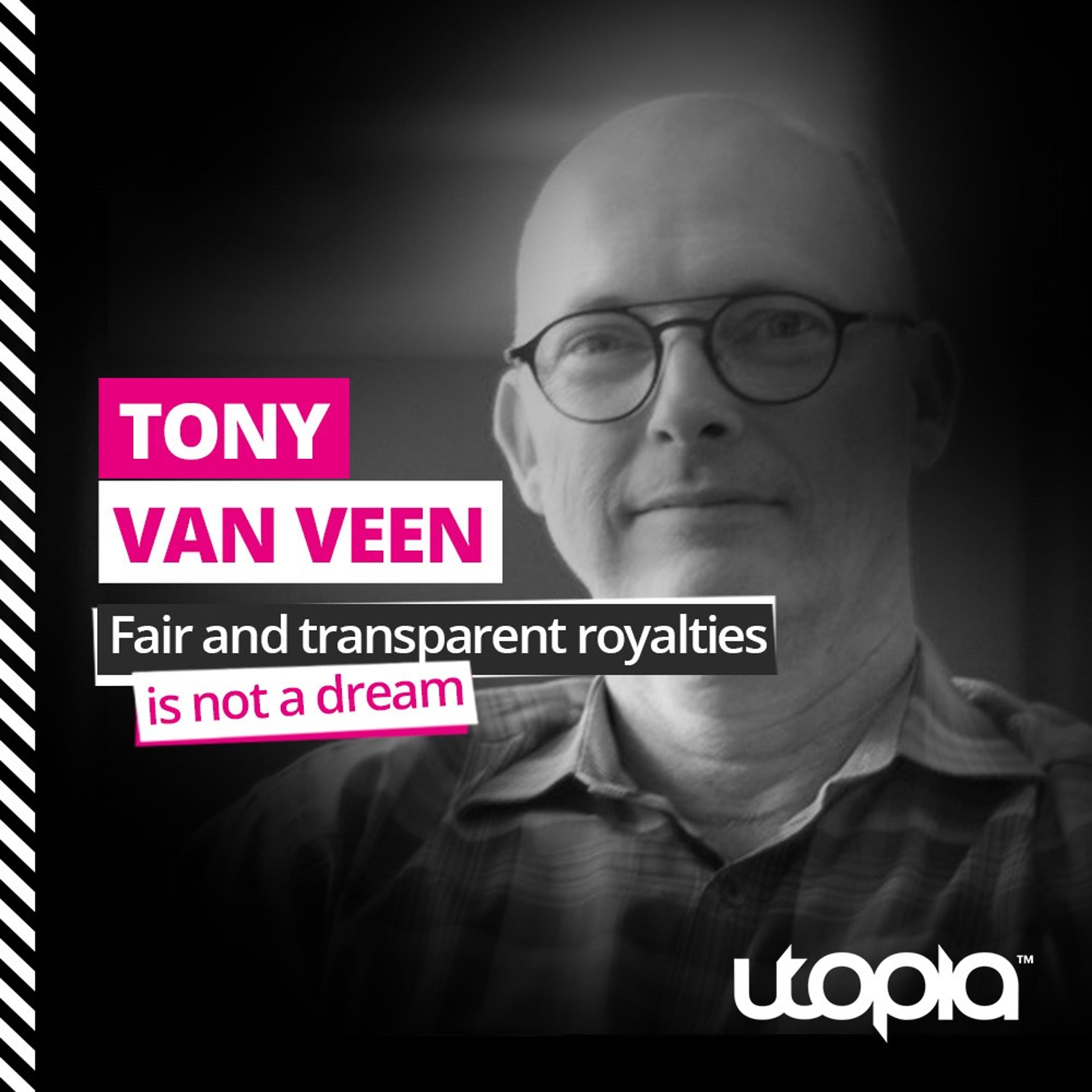 Card image for Fair Pay for Every Play: Episode 7, Tony Van Veen — Top Tips for Independent Artists to Maximise Revenue
