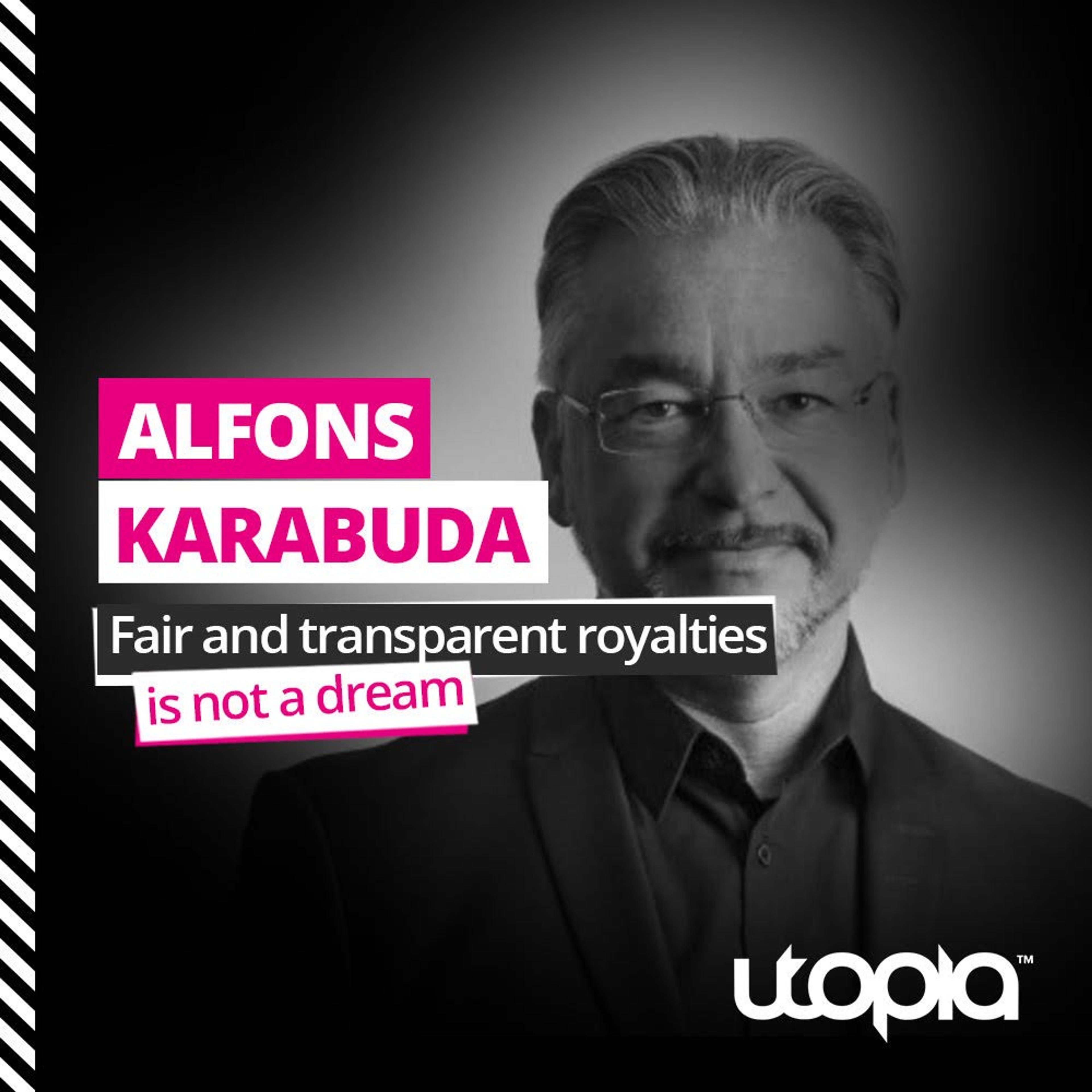 Card image for Fair Pay for Every Play: Episode 4, Alfons Karabuda - Advocating Artistic Rights for All