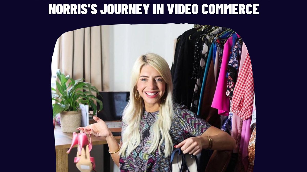 From Red Carpets to LiveShopping: Lucy Norris’s Journey in Video Commerce