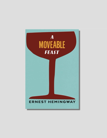 Book cover for A Moveable Feast by Ernest Hemingway, featuring a red wine glass silhouette on a light blue background with the title in yellow and white inside.