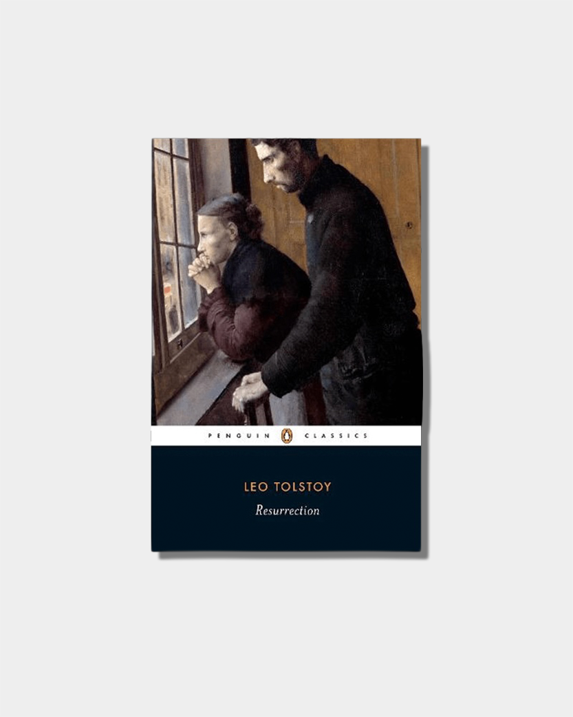 Resurrection by Leo Tolstoy