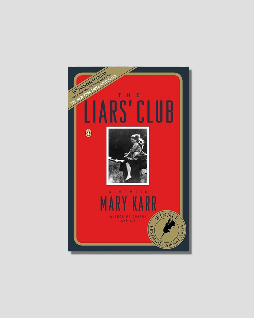 The Liar’s Club by Mary Karr, chosen by Semaine tastemaker Padma Lakshmi