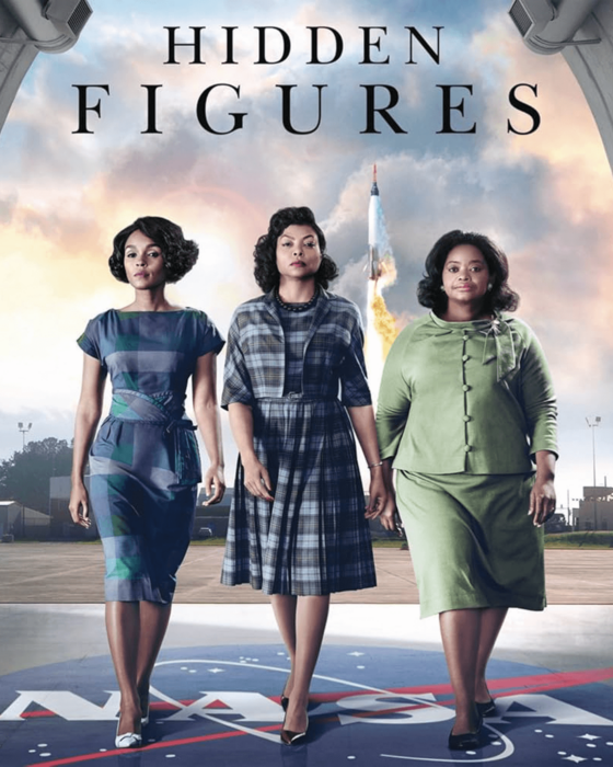 "Hidden Figures" movie poster showing three Black women walking, with a rocket launching in the background and a NASA logo on the ground.