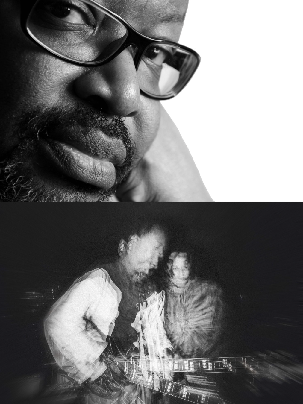 Black and white diptych: Top shows a close-up portrait of a man with glasses and a beard; bottom shows two men playing guitars, blurred by motion.