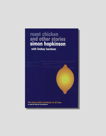 Book cover for "Roast Chicken and Other Stories" by Simon Hopkinson, featuring a carving fork and a glowing lemon on a dark blue background.