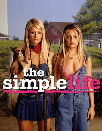 The Simple Life on E! and Fox, chosen by Semaine tastemaker Paris Hilton