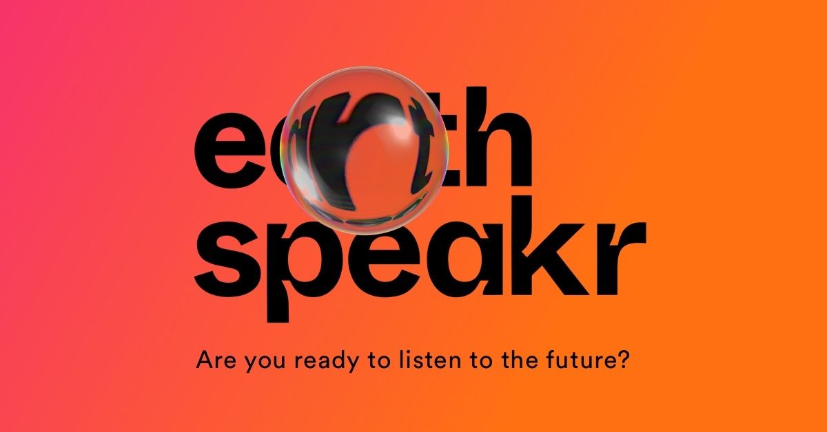 Black text "e rth speakr" on a pink-to-orange gradient. A glossy sphere covers and distorts the first 'r'. Below, "Are you ready to listen to the future?".