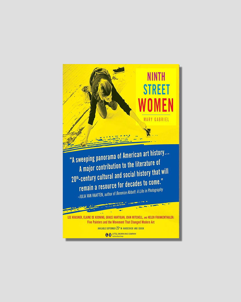 Book cover for "Ninth Street Women" by Mary Gabriel, featuring a woman in dark clothes crouching and painting on a vibrant yellow floor.