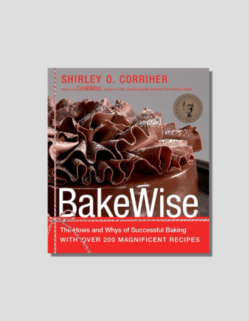 BakeWise by Shirley Corriher