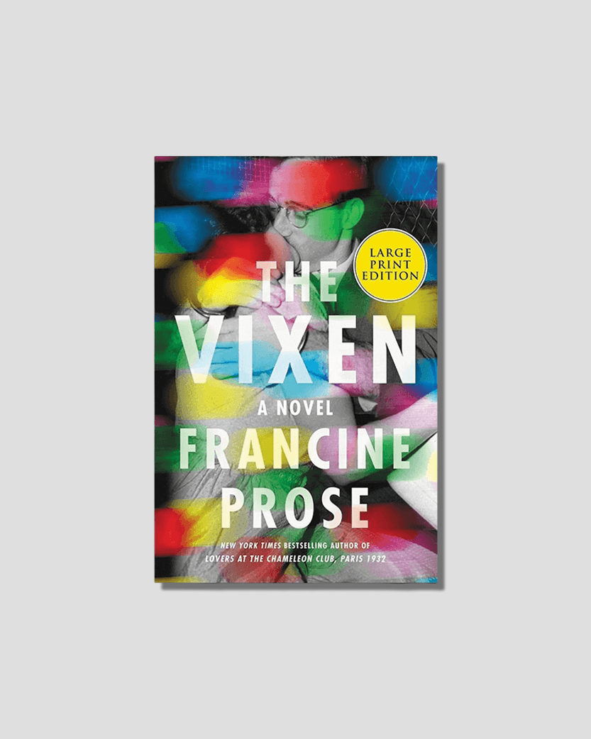 The Vixen by Francine Prose, chosen by Semaine tastemaker Padma Lakshmi