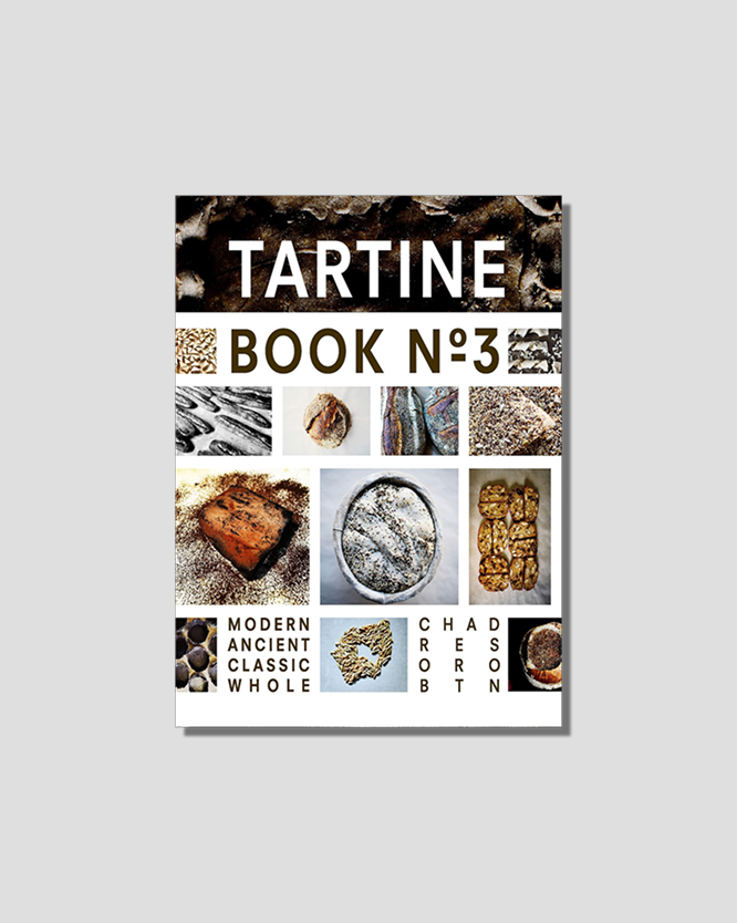 Tartine by Elisabeth M. Prueitt & Chad Robertson 