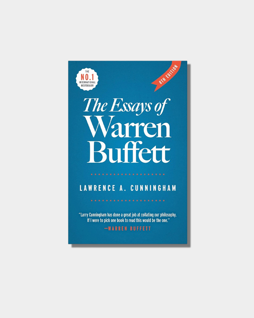The Essays of Warren Buffett: Lessons for Corporate America by Warren Buffett 