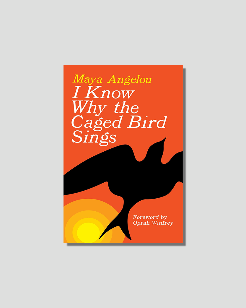Book cover for Maya Angelou's "I Know Why the Caged Bird Sings," featuring a black bird silhouette against an orange background with a yellow sun, and text "Foreword by Oprah Winfrey."