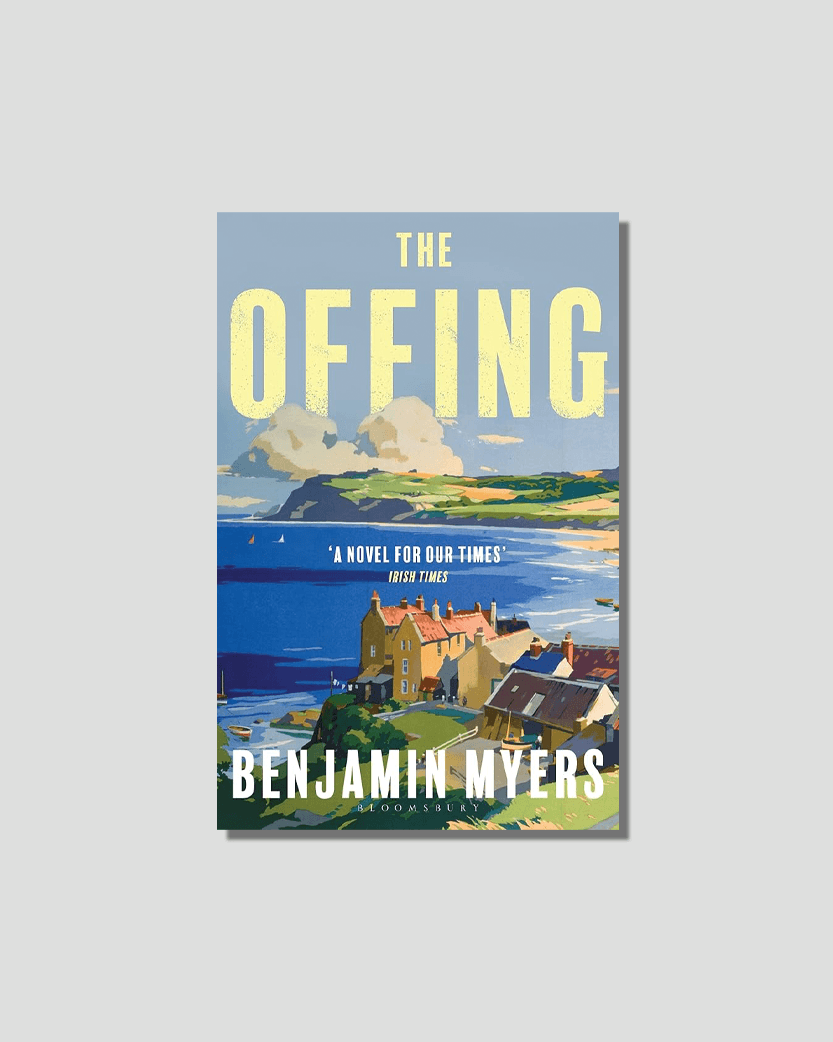 The Offing by Benjamin Myers chosen by Tastemaker Luke Edward Hall, for Semaine.