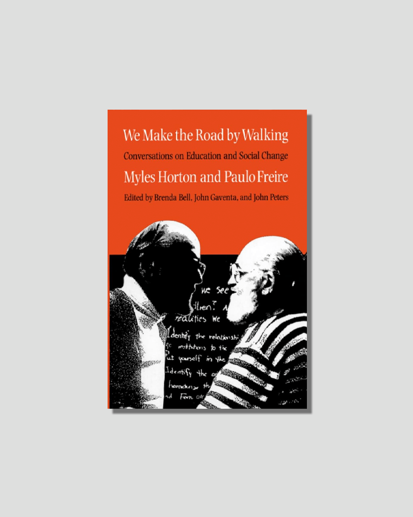 We Make the Road by Walking by Myles Horton and Paolo Freire, chosen by Semaine tastemaker Sky High Farm