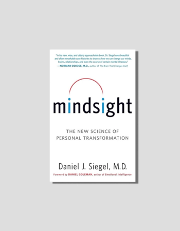 Mindsight by Daniel J. Siegel