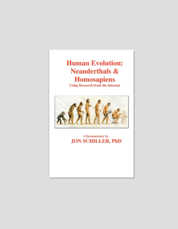 Book cover with a "March of Progress" evolution illustration, ending with a person using a computer, and the title "Human Evolution: Neanderthals & Homosapiens".