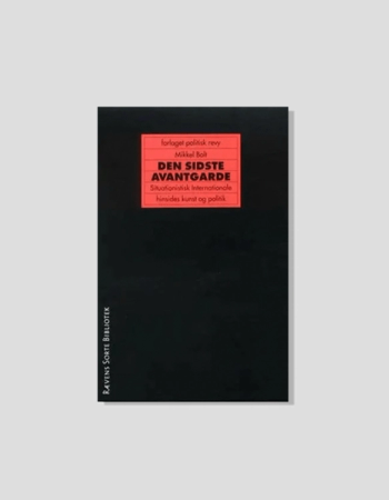 Black book cover with a red title block featuring "DEN SIDSTE AVANTGARDE" by Mikkel Bolt in white text. "RÆVENS SORTE BIBLIOTEK" is printed vertically on the left edge.