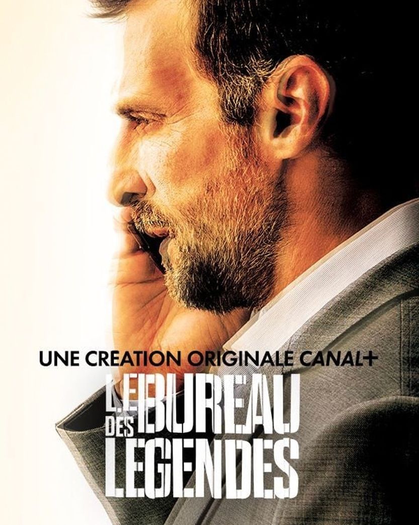 Le Bureau des Légendes on Canal+, chosen by Semaine tastemaker Charlotte Chesnais