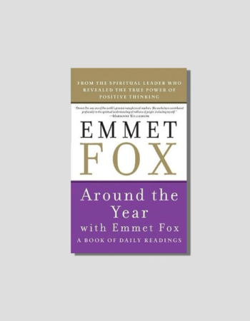 Book cover for "Around the Year with Emmet Fox: A Book of Daily Readings."