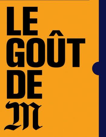 Le Goût de M podcast on Spotify by Le Monde magazine, chosen by Semaine tastemaker Charlotte Chesnais