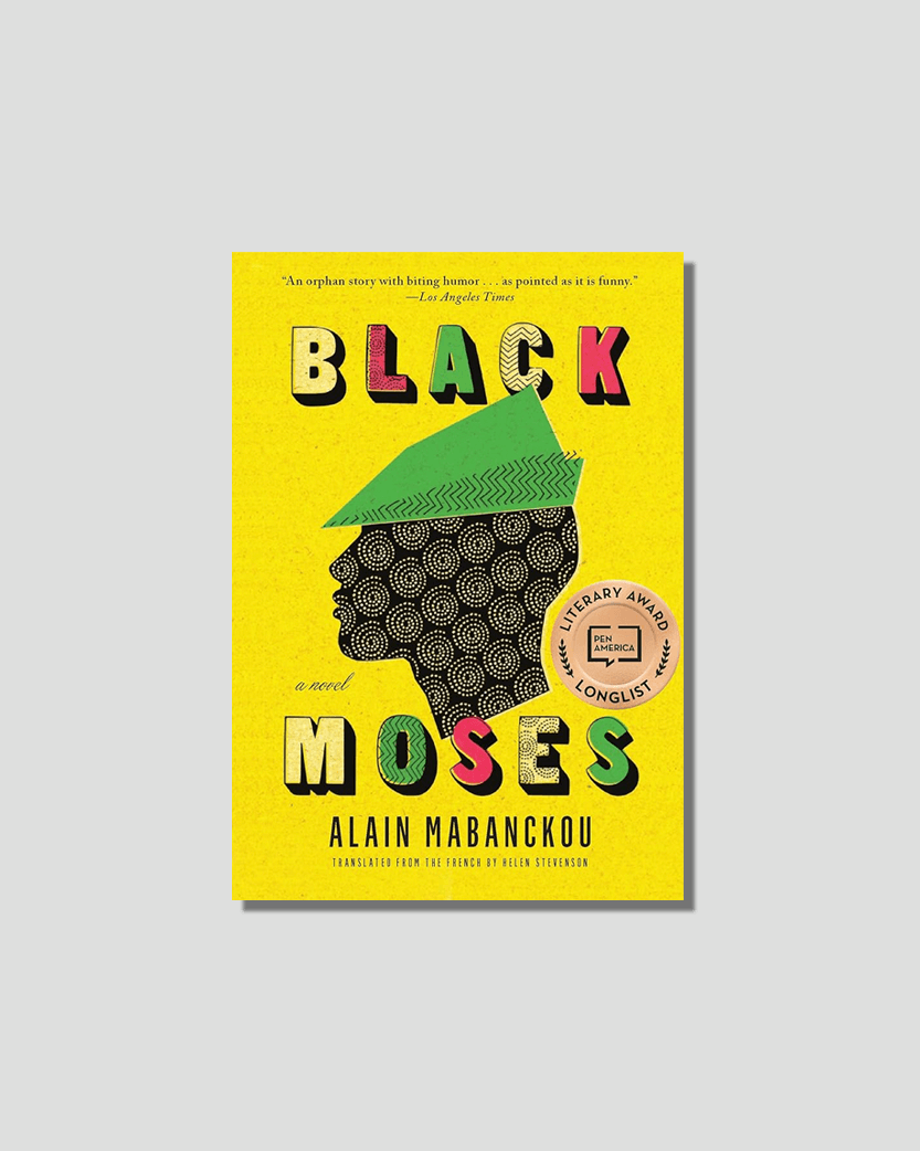 Black Moses by Alain Mabanckou  chosen by Tastemaker Hans Ulrich Obrist, for Semaine.
