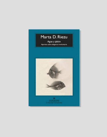 Book cover for Agua y jabón by Marta D. Riezu, featuring two detailed fish illustrations on a teal background.
