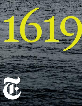 Yellow text "1619" over dark rippling water, with The New York Times logo in the bottom left.