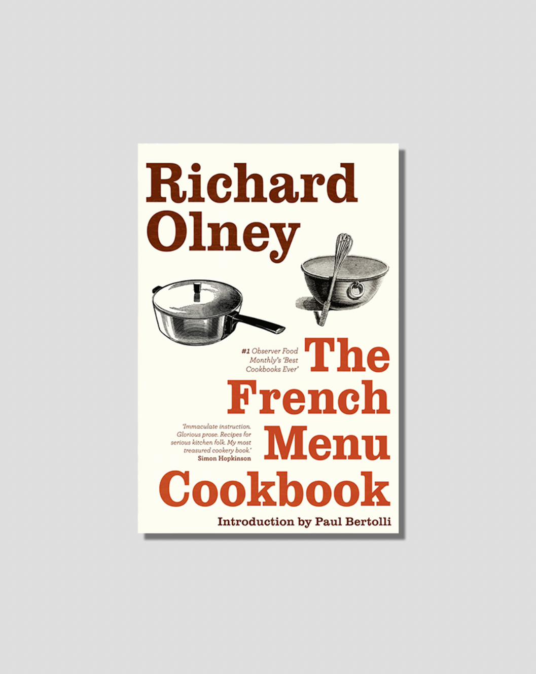 The French Menu Cookbook by Richard Olney, featuring line drawings of a saucepan and a bowl with a whisk.