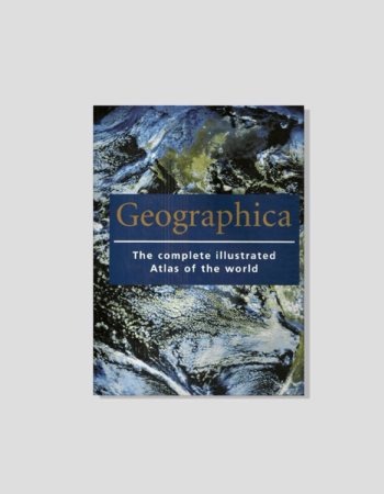 Book cover for "Geographica: The complete illustrated Atlas of the world" with an abstract blue and green satellite image background.