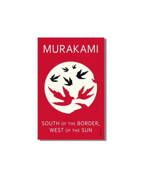 Red book cover for Haruki Murakami's 'South of the Border, West of the Sun' with a white circle containing black birds and red leaf shapes.
