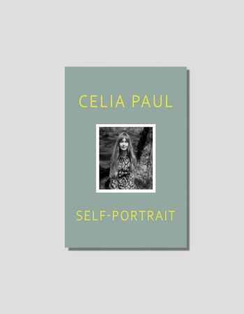 Book cover for Celia Paul's "Self-Portrait," featuring a black and white photo of the artist on a muted green background.