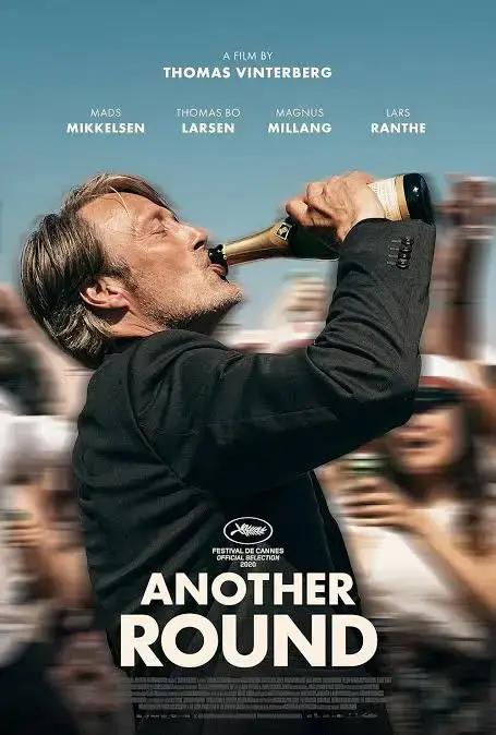 Another Round by Thomas Vinterberg chosen by Tastemaker Lucia Pica, for Semaine.