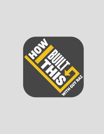 How I Built This with Guy Raz Podcast by Guy Raz on Spotify, chosen by Semaine tastemaker Arman Naféei