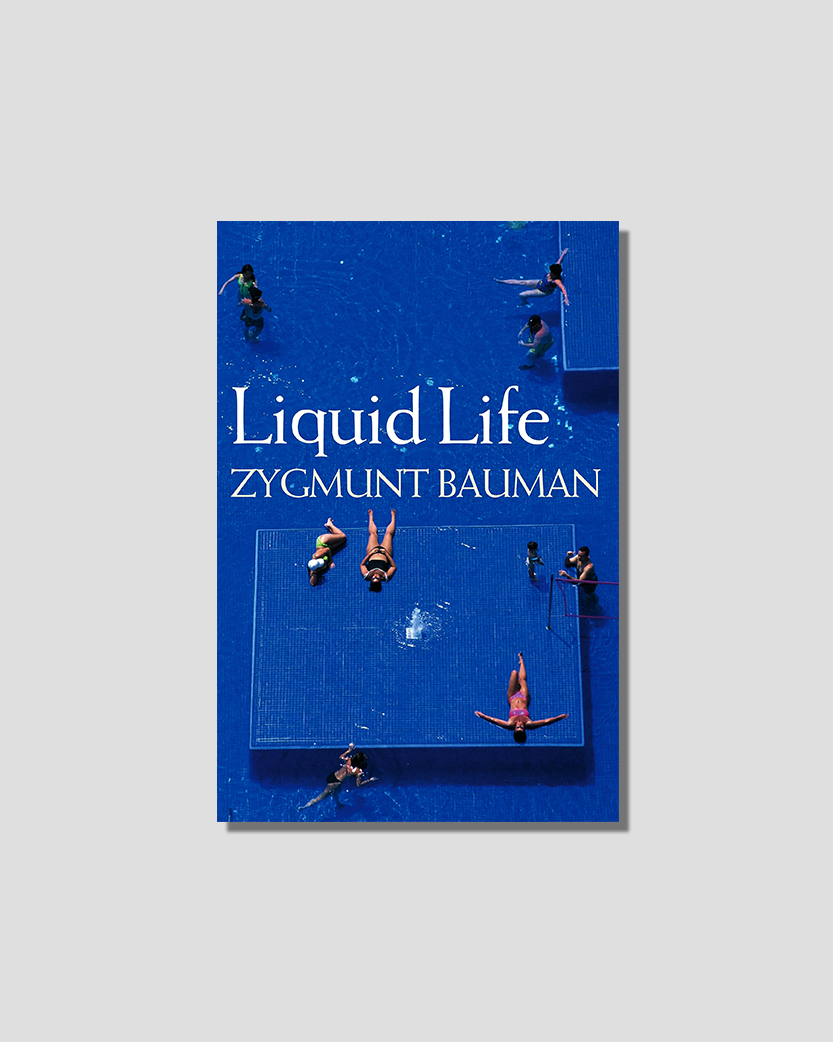 Book cover with an aerial view of people swimming and diving in a bright blue pool. Text: "Liquid Life" by Zygmunt Bauman.