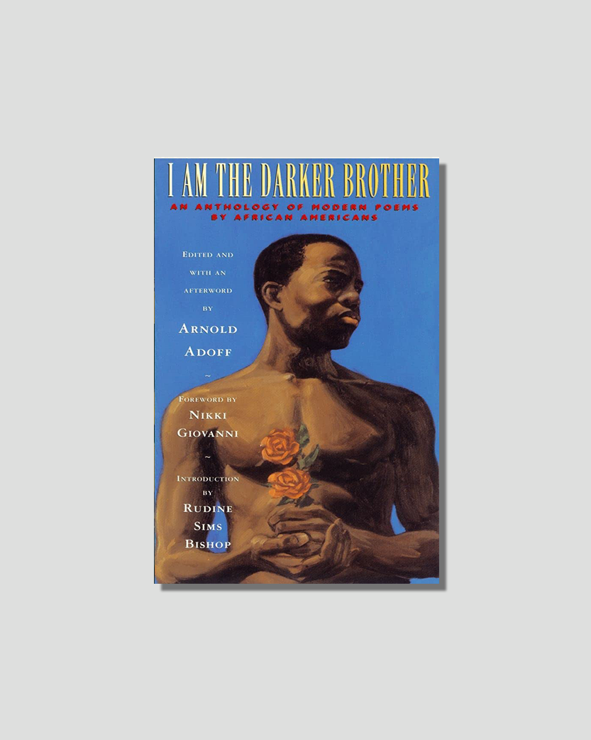 A book cover for "I Am The Darker Brother" features a painting of a shirtless Black man holding two orange roses against a blue sky.