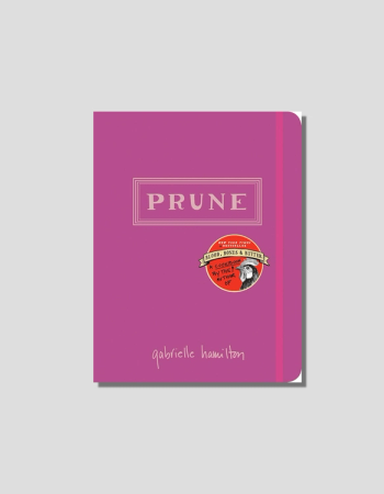 Prune by Gabrielle Hamilton, chosen by Semaine tastemaker Max Rocha