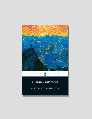 Thus Spoke Zarathustra by Friedrich Wilhelm Nietzsche, chosen by Semaine tastemaker Sky High Farm