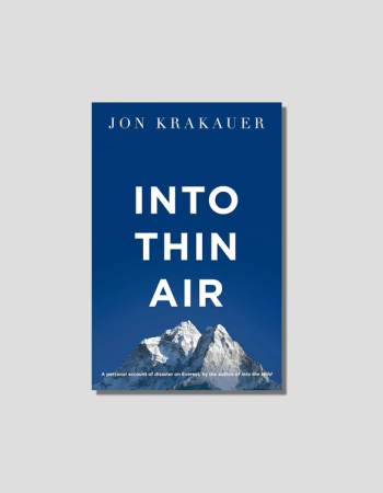 Into Thin Air by Jon Krakauer, chosen by Semaine tastemaker Sky High Farm