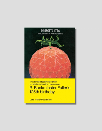 Synergetic Stew by Buckminster Fuller, chosen by Semaine tastemaker Erchen Chang