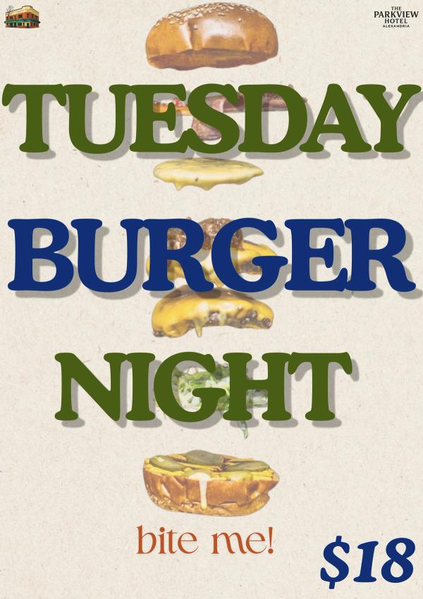 Burger Night at Parkview Hotel on Tuesday