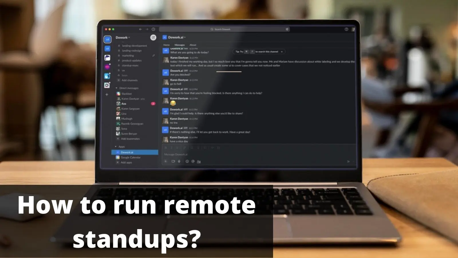 How To Run Remote Standups?