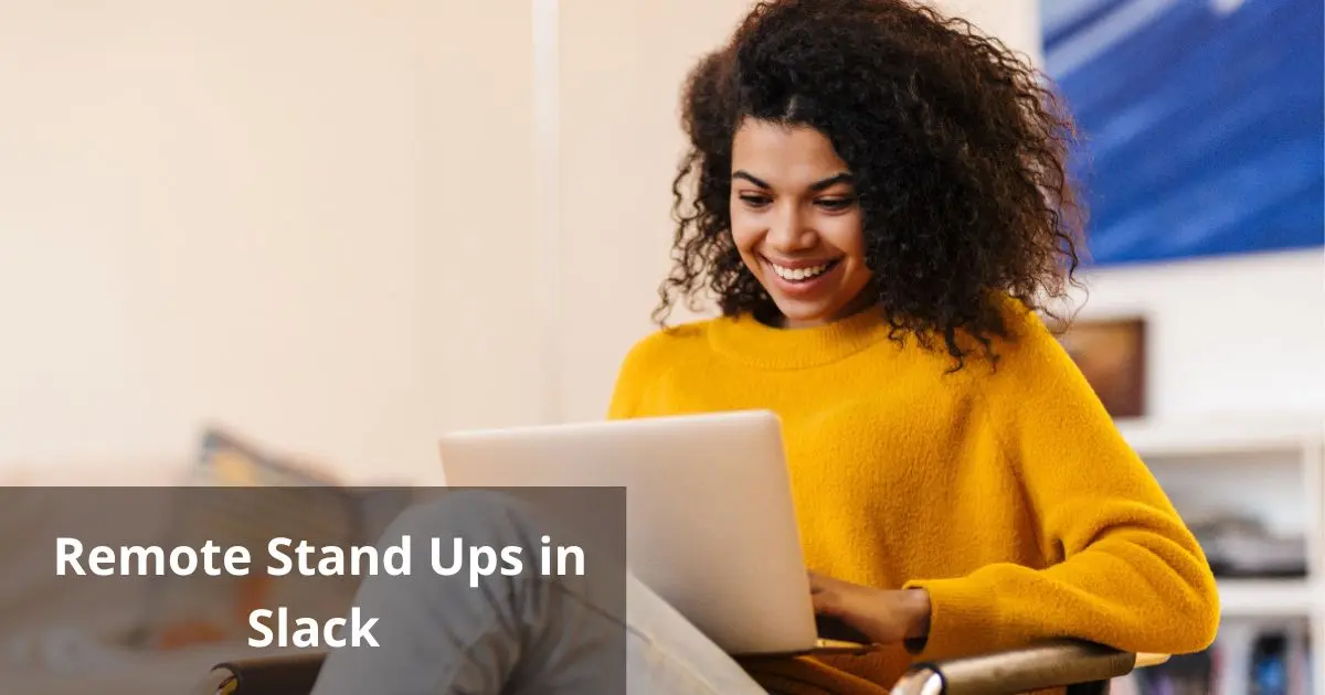 Run Your Daily Standups Right In Your Slack!