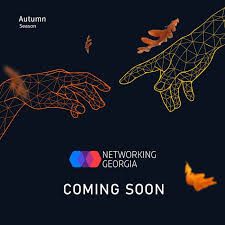 Networking Georgia - Autumn Season