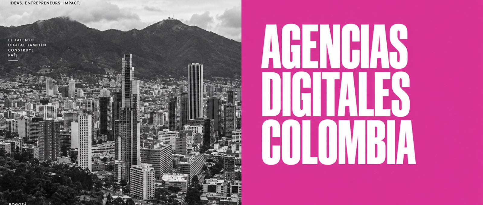 Agencias digitales en Colombia: inversión y mercado