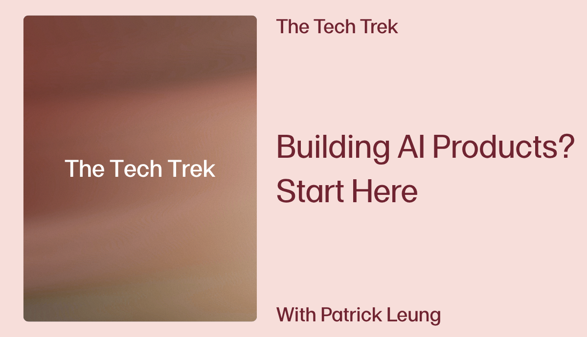Building AI Products? Start Here