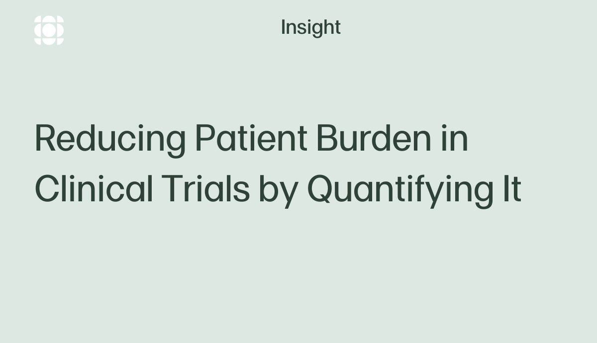 Reducing Patient Burden in Clinical Trials by Quantifying It