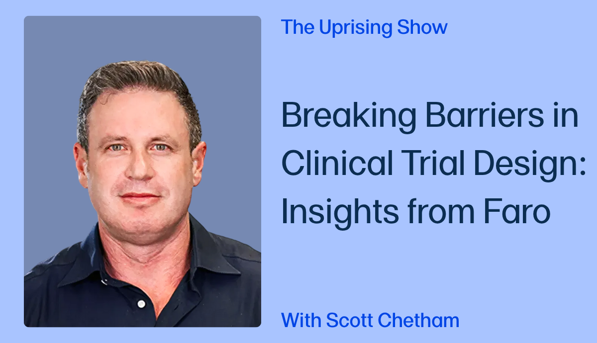 Breaking Barriers in Clinical Trial Design: Insights from Faro Health CEO Scott Chetham