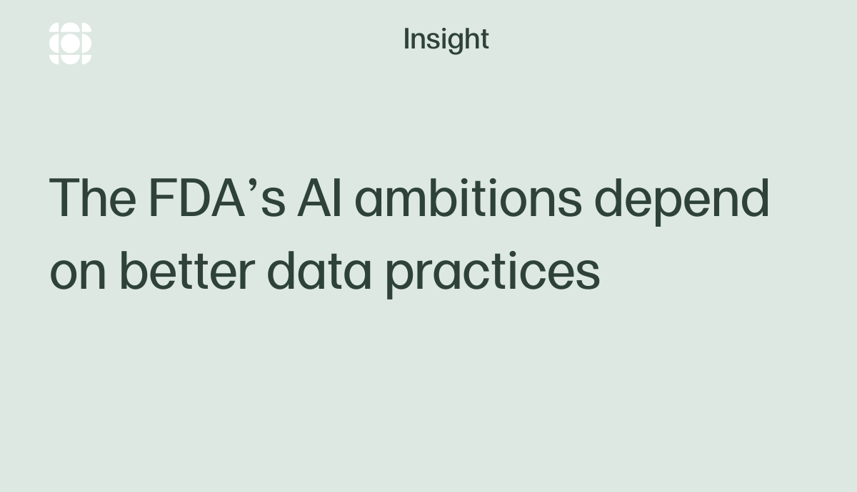 The FDA’s AI ambitions depend on better data practices